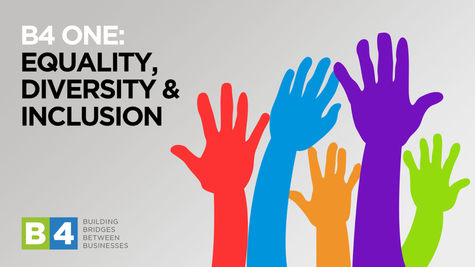 B4 Equality, Diversity & Inclusion Day – B4