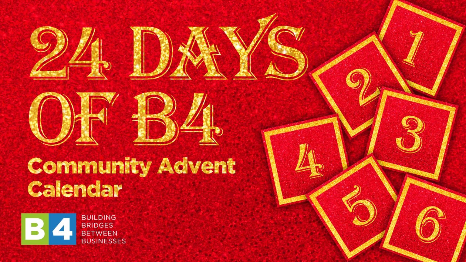 24 Days of B4 Community Advent Calendar B4