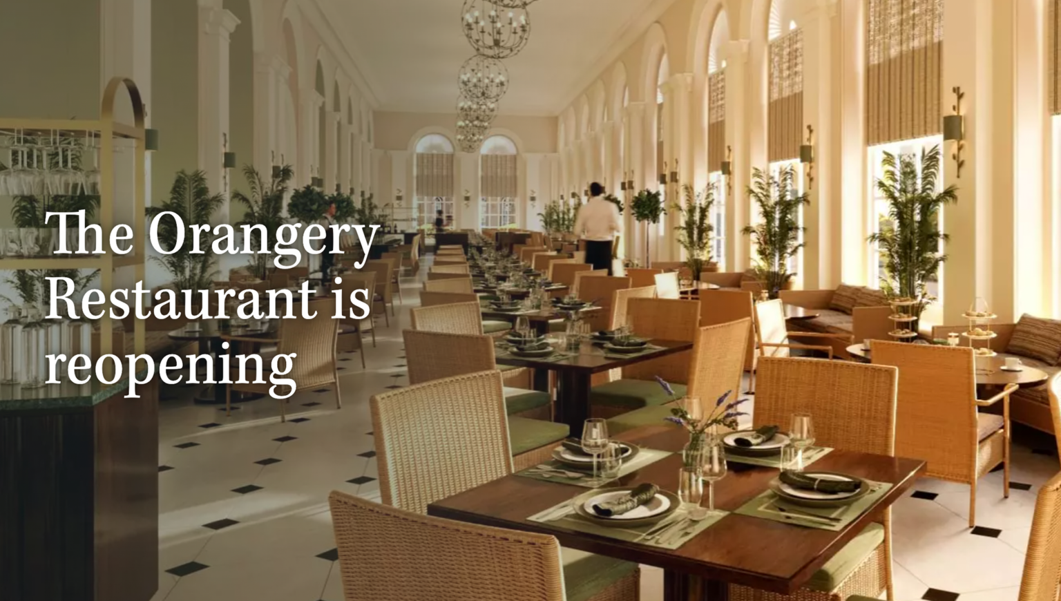 The Orangery Restaurant Is Reopening – B4